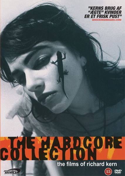 The Hardcore Collection - Richard Kern - Movies - AWE - 5709498013640 - February 22, 2006