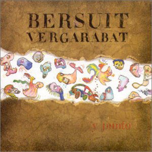 Cover for Bersuit Vergarabat · Y Punto (CD) (2007)