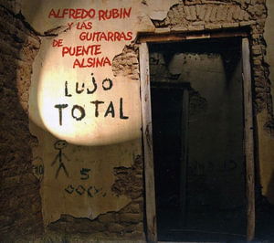 Cover for Alfredo Tape Rubin · Lujo Total (CD) (2004)