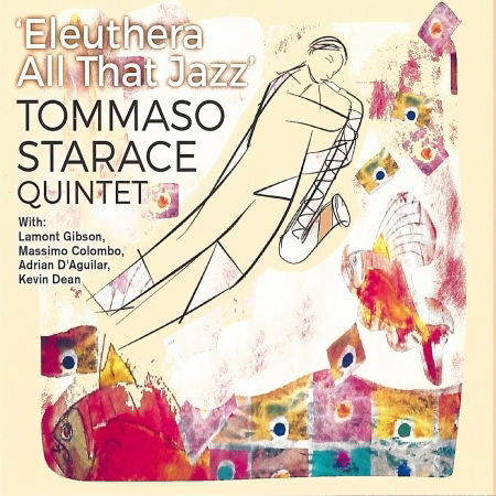 Cover for Tommaso Starace Quin · Eleuthera All That Jazz (CD)