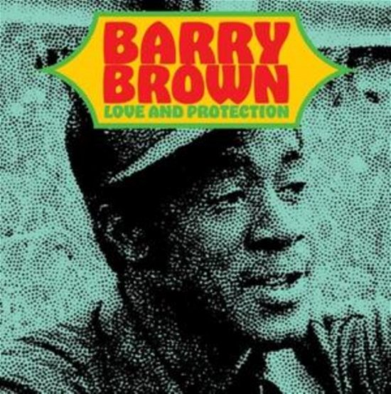 Love And Protection - Barry Brown - Música - RADIATION ROOTS - 8055515234640 - 3 de novembro de 2023