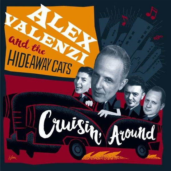 Cruisin' Around - Valenzi, Alex & The Hideway Cats - Musiikki - EL TORO - 8436567250640 - torstai 27. syyskuuta 2018