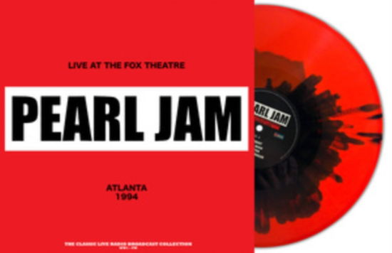 Live At The Fox Theatre 1994 (Red / Black Splatter Vinyl) - Pearl Jam - Musik - SECOND RECORDS - 9003829979640 - 15. Dezember 2023