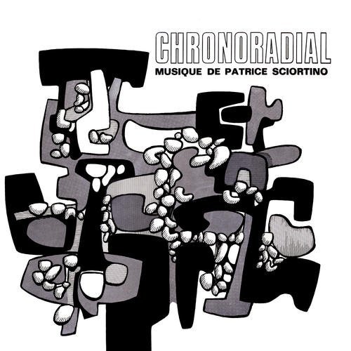 Cover for Patrice Sciortino · Chronoradial (CD) (2011)