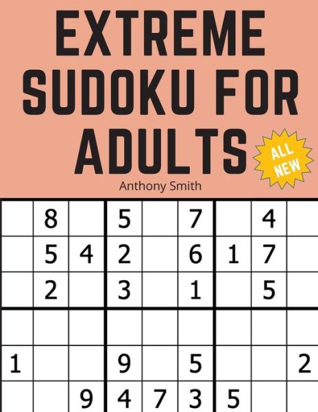 Cover for Anthony Smith · 3*3 Sudoku Extreme For Adults (Paperback Book) (2021)