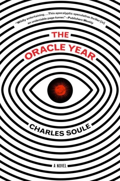 Cover for Charles Soule · The Oracle Year: A Novel (Paperback Bog) (2019)