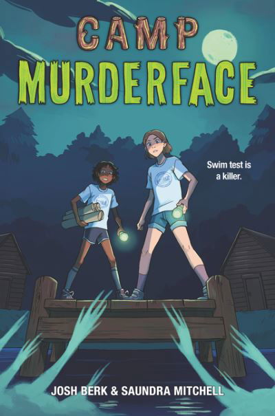 Cover for Saundra Mitchell · Camp Murderface (Taschenbuch) (2021)