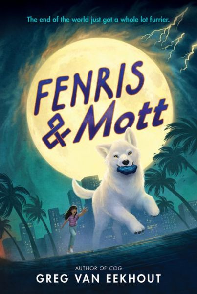 Cover for Greg Van Eekhout · Fenris &amp; Mott (Pocketbok) (2023)