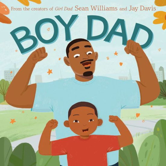 Boy Dad - Sean Williams - Books - HarperCollins Publishers Inc - 9780063113640 - July 20, 2023