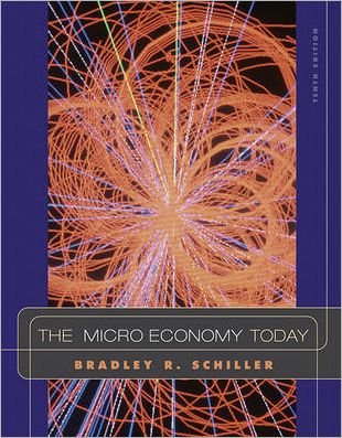 Cover for Schiller · The Microeconomy Today (Taschenbuch) [10 Rev edition] (2006)