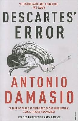 Cover for Antonio Damasio · Descartes' Error: Emotion, Reason and the Human Brain (Paperback Book) (2006)