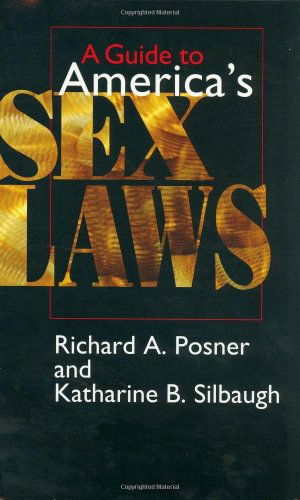 Cover for Richard A. Posner · A Guide to America's Sex Laws (Hardcover Book) (1996)