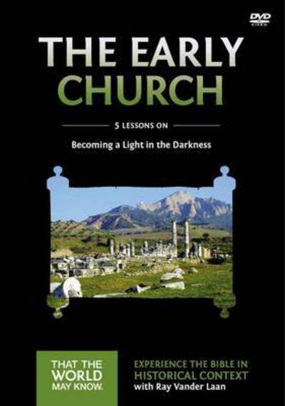 Cover for Ray Vander Laan · Early Church Video Study: Becoming a Light in the Darkness - That the World May Know (DVD) (2015)