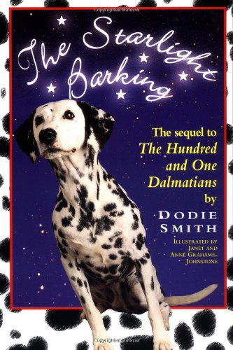 Starlight Barking (Wyatt Book) - Dodie Smith - Books - St. Martin's Griffin - 9780312156640 - August 15, 1997