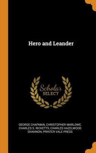 Cover for George Chapman · Hero and Leander (Hardcover Book) (2018)