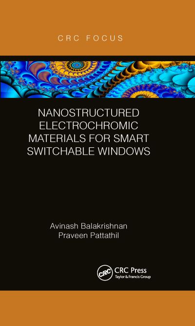 Cover for Balakrishnan, Avinash (Suzlon Energy , Gujrat, INDIA) · Nanostructured Electrochromic Materials for Smart Switchable Windows (Paperback Book) (2020)