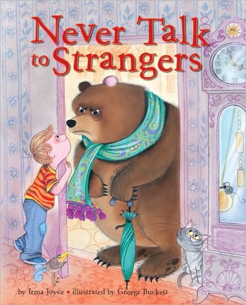 Cover for Irma Joyce · Never Talk to Strangers (Hardcover bog) (2009)