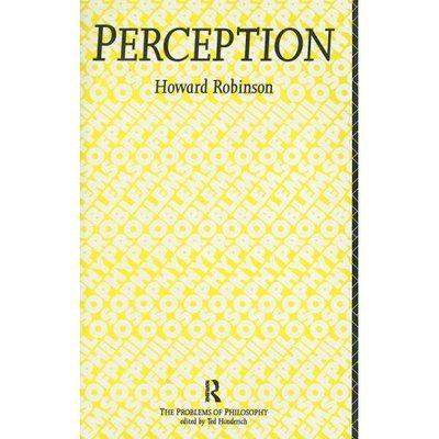 Cover for Howard Robinson · Perception - Problems of Philosophy (Innbunden bok) (1994)