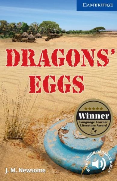 J. M. Newsome · Dragons' Eggs Level 5 Upper-intermediate - Cambridge English Readers (Paperback Book) (2010)