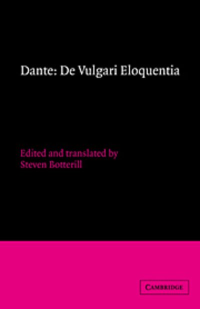 Cover for Dante · Dante: De vulgari eloquentia - Cambridge Medieval Classics (Inbunden Bok) (1996)