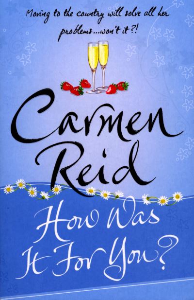 Cover for Carmen Reid · How Was It For You? (Taschenbuch) (2018)