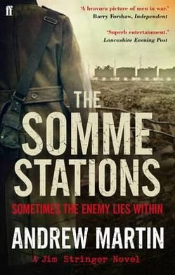 Cover for Andrew Martin · The Somme Stations - Jim Stringer (Paperback Bog) [Main edition] (2012)