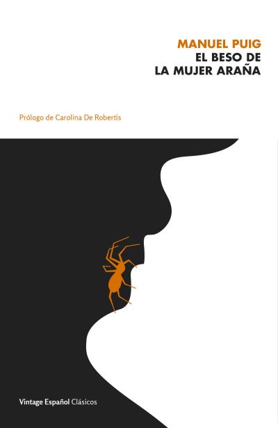 Cover for Manuel Puig · El beso de la mujer araña (Pocketbok) (2021)