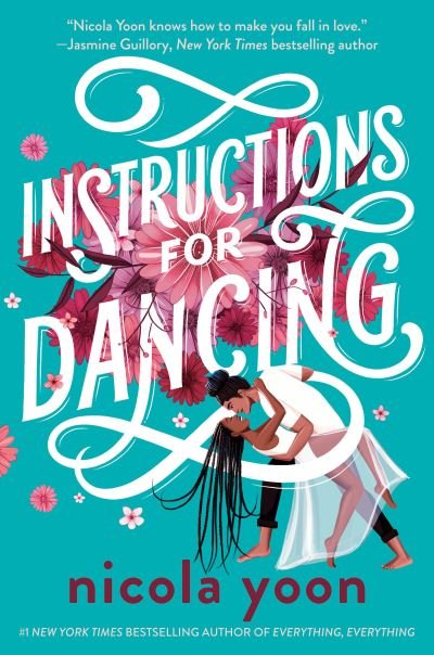 Cover for Nicola Yoon · Instructions for Dancing (Paperback Book) (2021)