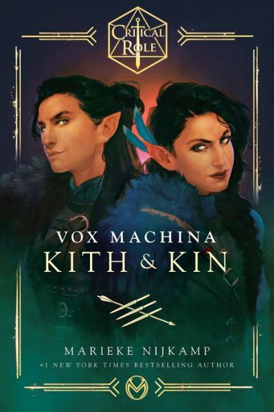 Cover for Marieke Nijkamp · Critical Role: Vox Machina--Kith &amp; Kin (Pocketbok) (2022)