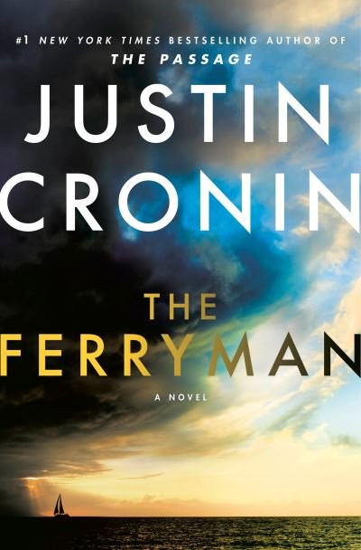 Cover for Justin Cronin · The Ferryman: A Novel (Paperback Book) (2023)
