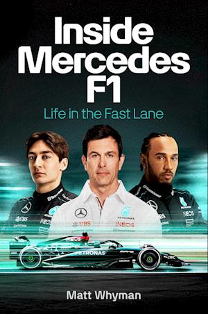 Inside Mercedes F1 - Matt Whyman - Books - Random House USA - 9780593735640 - November 12, 2024