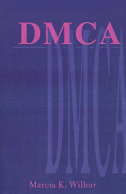 Cover for Marcia Wilbur · Dmca (Paperback Book) (2000)