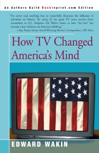 Cover for Edward Wakin · How TV Changed America's Mind (Paperback Book) (2002)