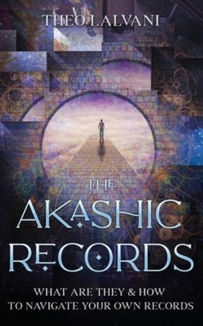 Cover for Theo Lalvani · The Akashic Records (Paperback Book) (2022)