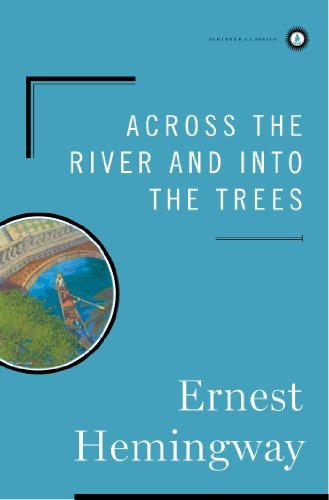Cover for Ernest Hemingway · Across the River and into the Trees (Gebundenes Buch) [Classic edition] (1998)