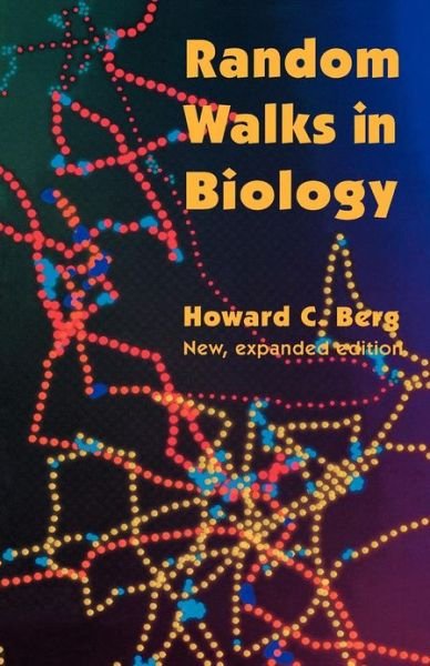 Cover for Howard C. Berg · Random Walks in Biology: New and Expanded Edition (Paperback Book) [Revised edition] (1993)