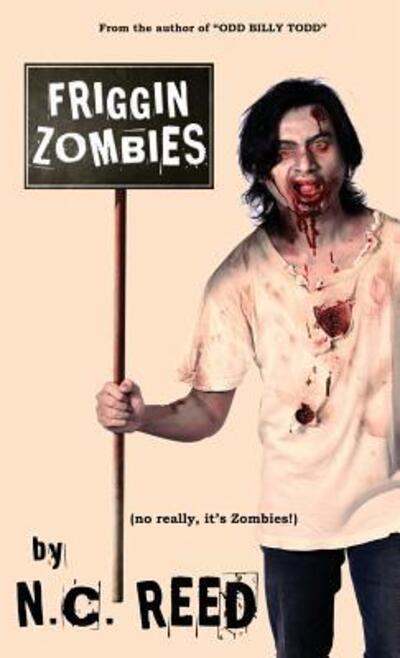 Cover for N C Reed · Friggin Zombies (Paperback Book) (2015)