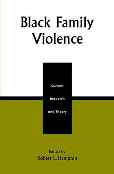 Cover for Robert L. Hampton · Black Family Violence: Current Research and Theory (Paperback Book) (2002)