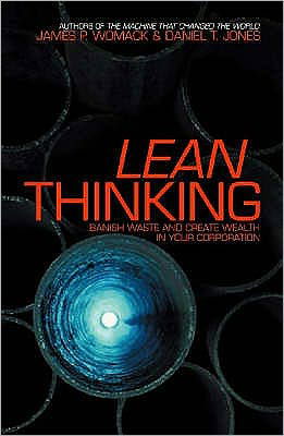 Lean Thinking: Banish Waste And Create Wealth In Your Corporation - James P. Womack - Kirjat - Simon & Schuster - 9780743231640 - maanantai 7. heinäkuuta 2003