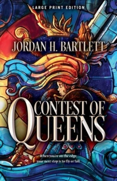 Cover for Jordan H. Bartlett · Contest of Queens - The Frean Chronicles (Paperback Book) [Large Print edition] (2022)