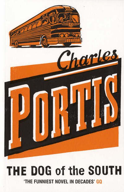 Cover for Charles Portis · The Dog of the South (Paperback Book) (2005)