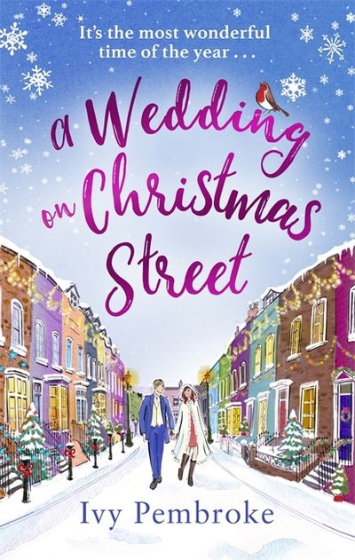 A Wedding on Christmas Street - Harmony Street - Ivy Pembroke - Books - Little, Brown Book Group - 9780751573640 - October 17, 2019