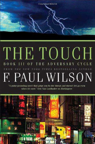 Cover for F. Paul Wilson · The Touch (Paperback Book) [Reprint edition] (2009)