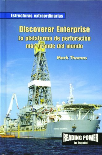 Cover for Mark Thomas · Discoverer Enterprise: La Plataforma De Perforacion Mas Grande Del Mundo (Estructuras Extraordinarias) (Spanish Edition) (Hardcover Book) [Spanish edition] (2003)
