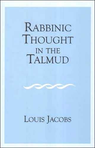 Cover for Louis Jacobs · Rabbinic Thought in the Talmud (Hardcover Book) (2005)