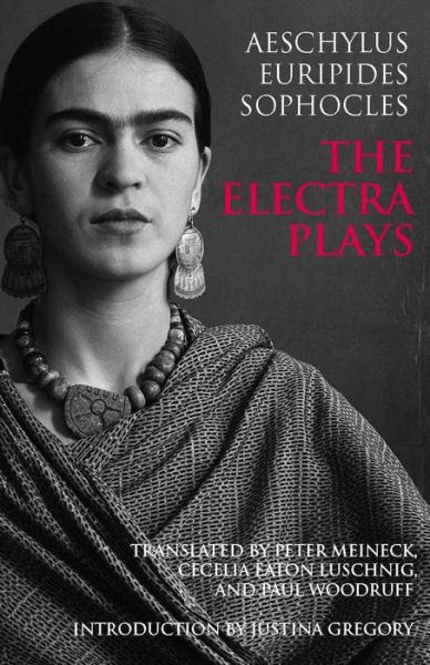 The Electra Plays - Hackett Classics - Aeschylus - Bøker - Hackett Publishing Co, Inc - 9780872209640 - 15. mars 2009