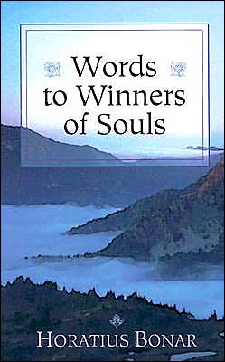 Cover for Horatius Bonar · Words to Winners of Souls (Paperback Book) (1995)