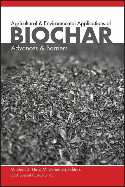 Cover for Guo, Mingxin (Delaware State University) · Agricultural and Environmental Applications of Biochar: Advances and Barriers - SSSA Special Publications (Hardcover Book) (2020)