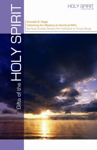 Cover for Kenneth E. Hagin · Gifts of the Spirit (Spiritual Growth) (Paperback Book) [Student / Stdy Gde edition] (2003)