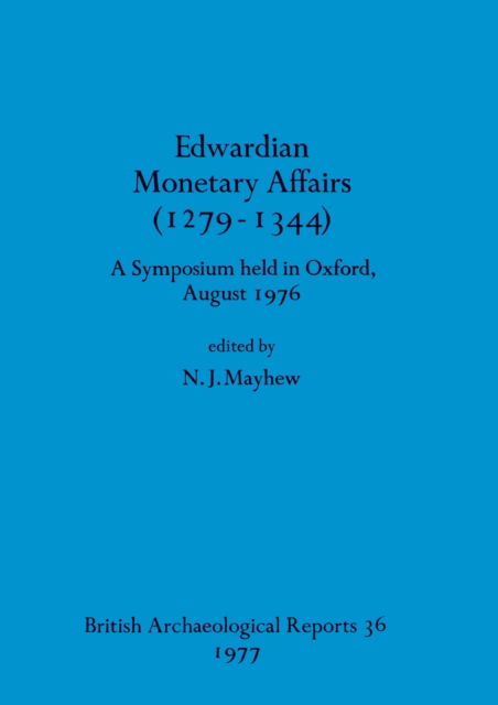 Cover for Edwardian monetary affairs (1279-1344) (N/A) (1977)